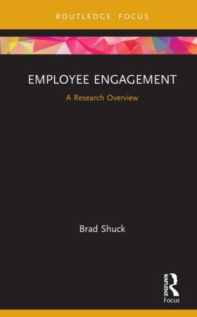 Book cover of: Employee Engagement. By: Brad Shuck