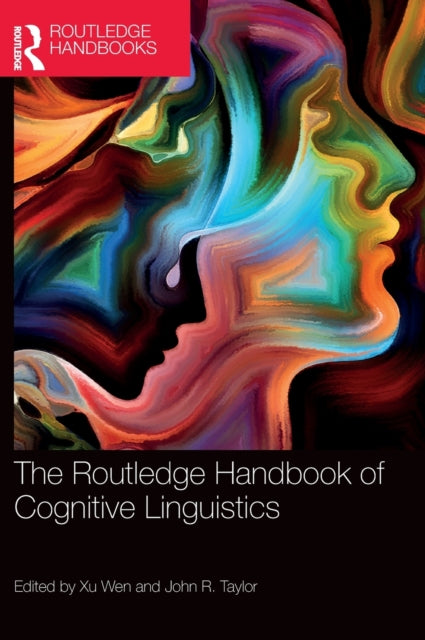 Book cover of: Routledge Handbook of Cognitive Linguistics. By: Xu Wen