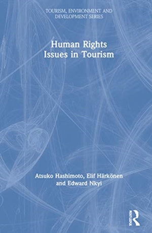Human Rights Issues in Tourism