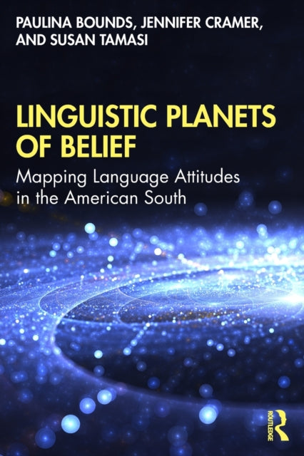 Book cover of: Linguistic Planets of Belief. By: Paulina Bounds