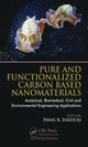 Book cover of: Pure and Functionalized Carbon Based Nanomaterials. By: Pawel K. Zarzycki