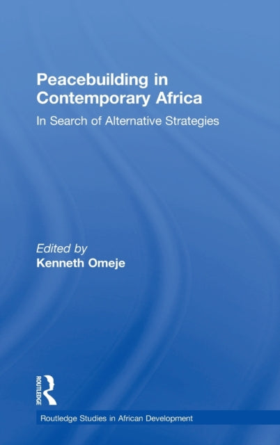 Peacebuilding in Contemporary Africa