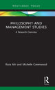 Book cover of: Philosophy and Management Studies. By: Raza A. Mir