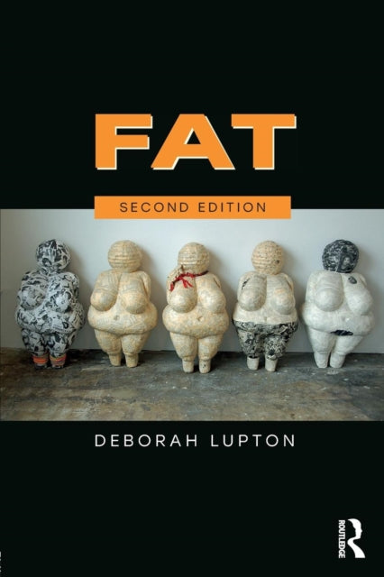 Book cover of: Fat. By: Deborah Lupton