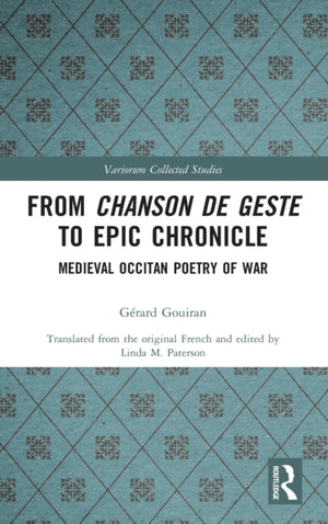 From Chanson de Geste to Epic Chronicle