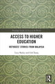 Book cover of: Access to Higher Education. By: Lucy Bailey
