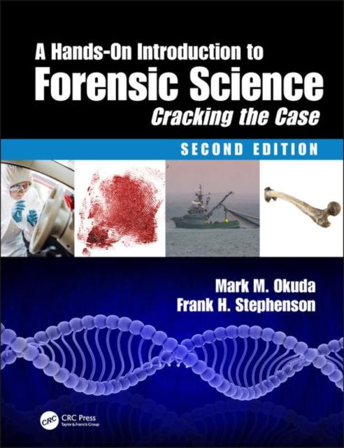Book cover of: Hands-On Introduction to Forensic Science. By: Mark Okuda