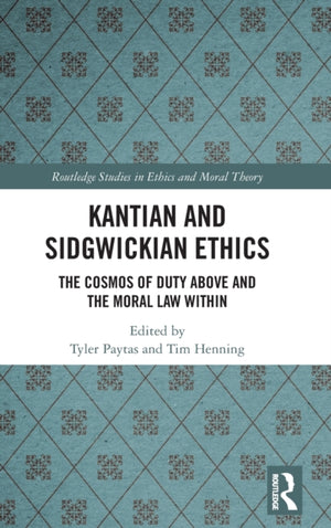 Kantian and Sidgwickian Ethics