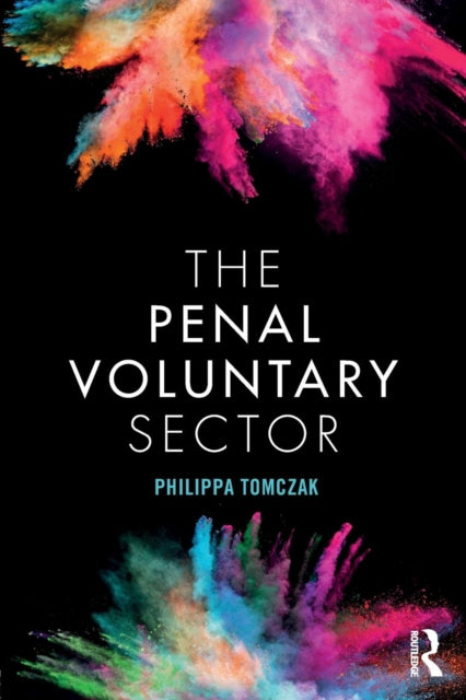 Book cover of: Penal Voluntary Sector. By: Philippa Tomczak