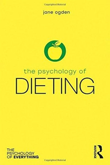 Book cover of: Psychology of Dieting. By: Jane Ogden