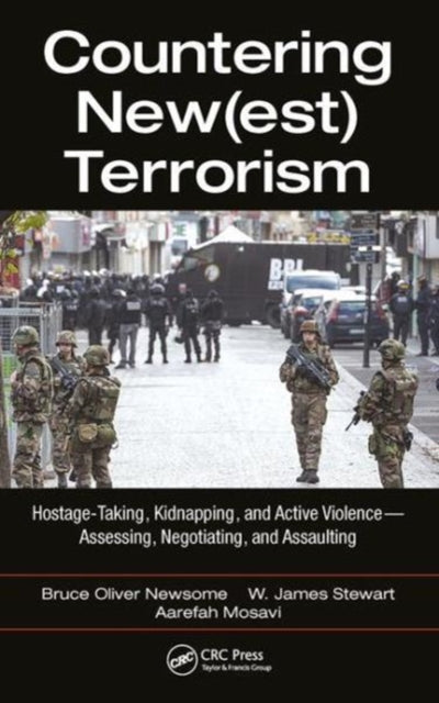 Book cover of: Countering New(est) Terrorism. By: Bruce Oliver Newsome