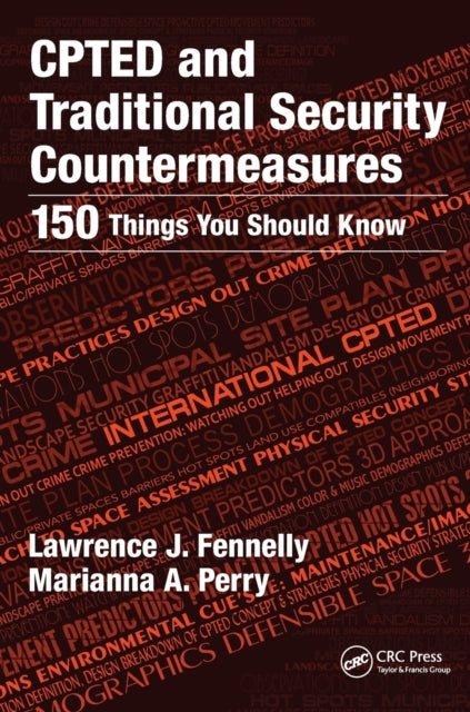 Book cover of: CPTED and Traditional Security Countermeasures. By: Lawrence Fennelly