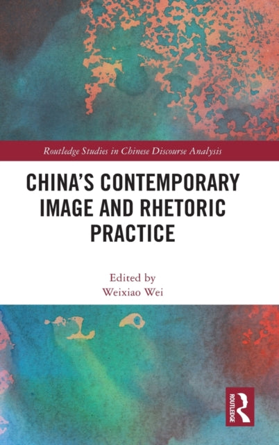 China's Contemporary Image and Rhetoric Practice