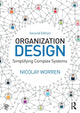 Book cover of: Organization Design. By: Nicolay A. M. Worren