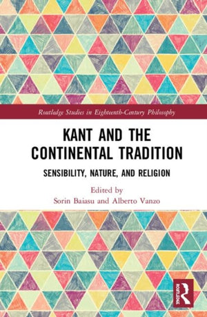 Kant and the Continental Tradition
