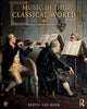 Book cover of: Music in the Classical World. By: Bertil H. Van Boer