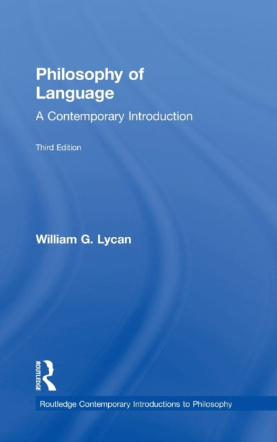 Book cover of: Philosophy of Language. By: William G. Lycan