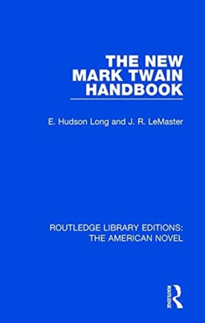 Book cover of: New Mark Twain Handbook. By: E. Hudson Long