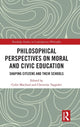 Book cover of: Philosophical Perspectives on Moral and Civic Education. By: Colin Macleod