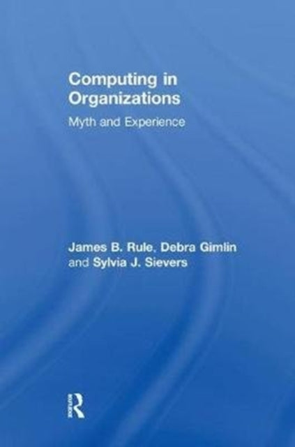 Book cover of: Computing in Organizations. By: Debra Gimlin