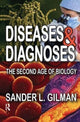 Book cover of: Diseases and Diagnoses. By: Sander L. Gilman