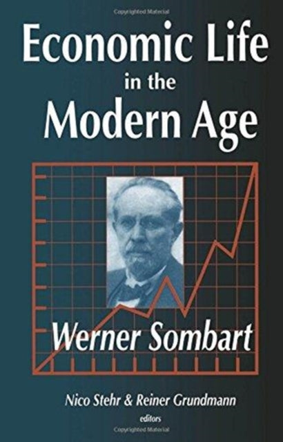 Book cover of: Economic Life in the Modern Age. By: Werner Sombart