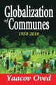 Book cover of: Globalization of Communes. By: Yaacov Oved
