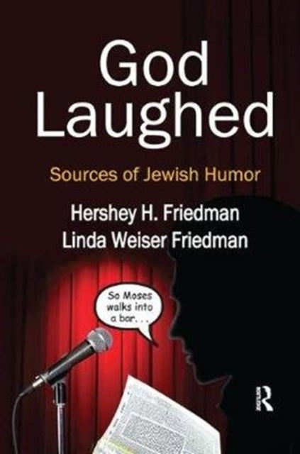 Book cover of: God Laughed. By: Hershey H. Friedman