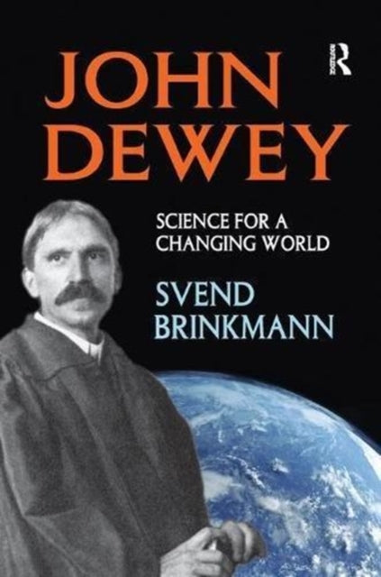 Book cover of: John Dewey. By: Svend Brinkmann