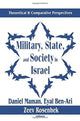 Book cover of: Military, State, and Society in Israel. By: Raymond Horricks