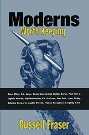 Moderns Worth Keeping