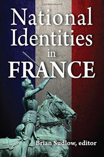 Book cover of: National Identities in France. By: Brian Sudlow