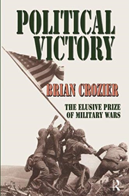 Book cover of: Political Victory. By: Brian Crozier