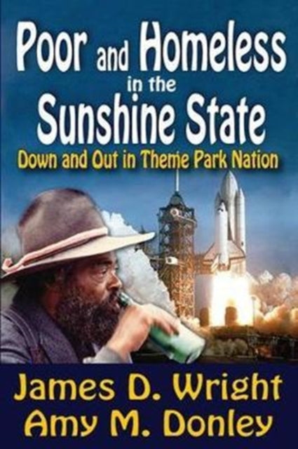 Book cover of: Poor and Homeless in the Sunshine State. By: Wright, James
