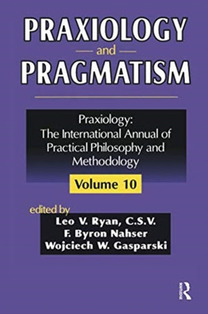Praxiology and Pragmatism