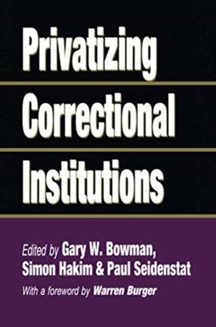 Book cover of: Privatizing Correctional Institutions