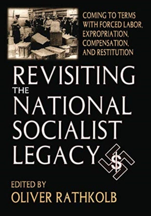 Revisiting the National Socialist Legacy