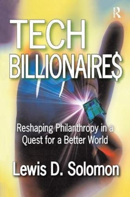 Book cover of: Tech Billionaires. By: Lewis D. Solomon