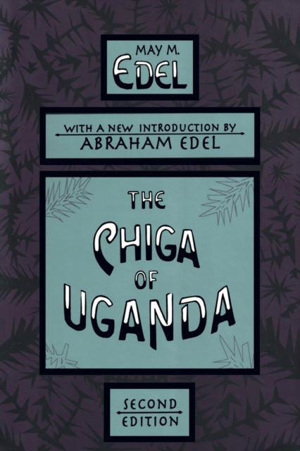 Book cover of: Chiga of Uganda. By: David Krieger