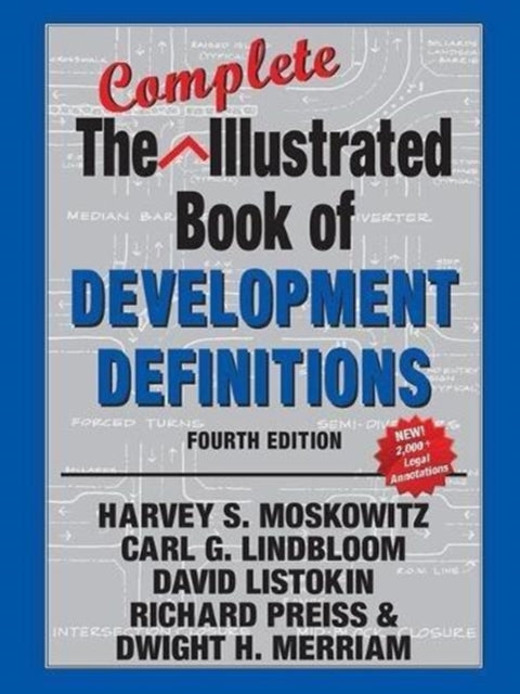 Book cover of: Complete Illustrated Book of Development Definitions. By: Harvey S. Moskowitz