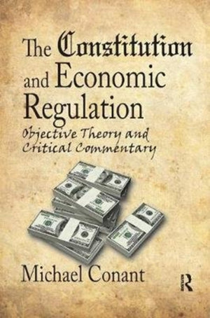 Constitution and Economic Regulation