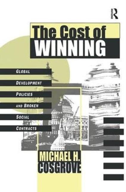 Book cover of: Cost of Winning. By: Carl G. Lindbloom