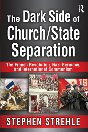 Dark Side of Church/State Separation