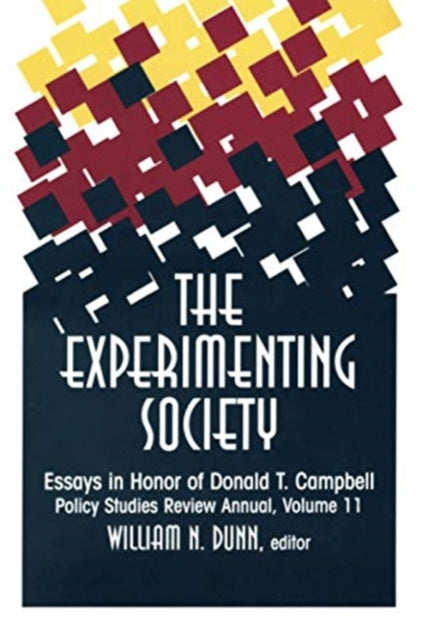 Book cover of: Experimenting Society. By: William N. Dunn