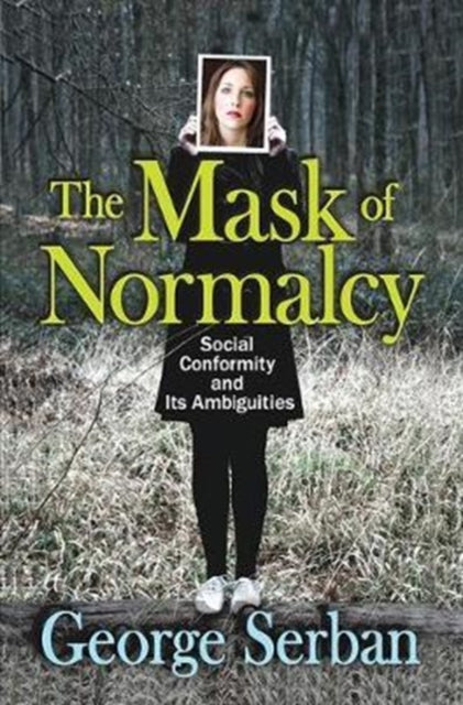 Book cover of: Mask of Normalcy. By: George Serban
