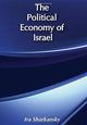 Book cover of: Political Economy of Israel. By: Myron J. Aronoff