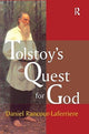 Book cover of: Tolstoy's Quest for God. By: Daniel Rancour-Laferriere