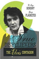 Book cover of: True Disbelievers. By: George Plasketes