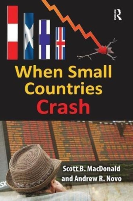 Book cover of: When Small Countries Crash. By: Lionel S. Lewis