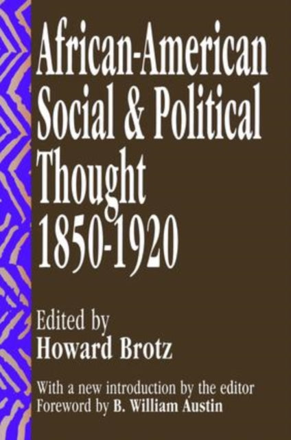 Book cover of: African-American Social and Political Thought. By: Howard Brotz